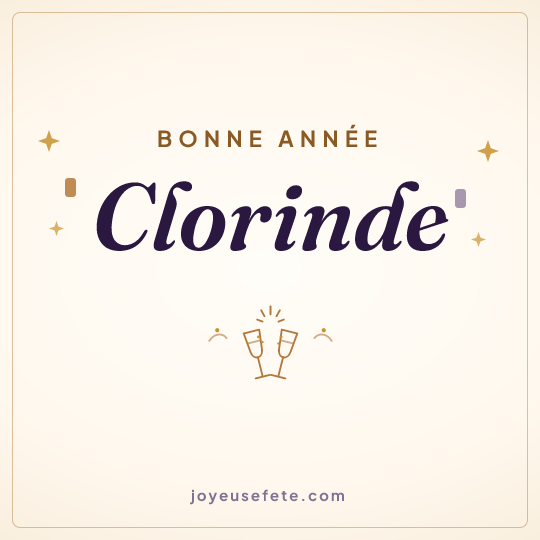 Image carrée « Bonne année Clorinde » pour WhatsApp