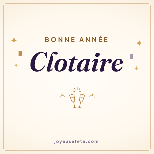 Image carrée « Bonne année Clotaire » pour WhatsApp