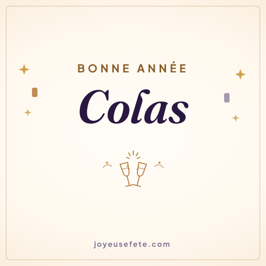 Image carrée « Bonne année Colas » pour WhatsApp