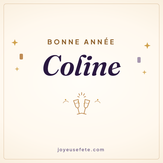 Image carrée « Bonne année Coline » pour WhatsApp