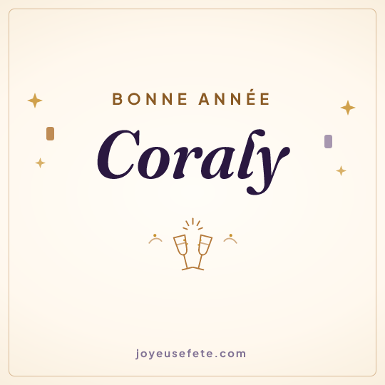 Image carrée « Bonne année Coraly » pour WhatsApp