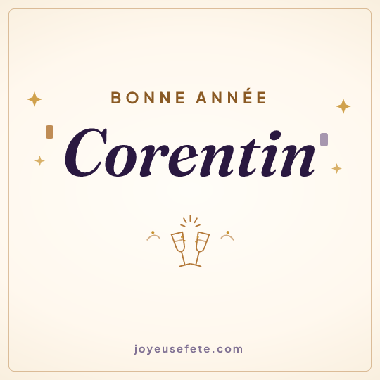 Image carrée « Bonne année Corentin » pour WhatsApp