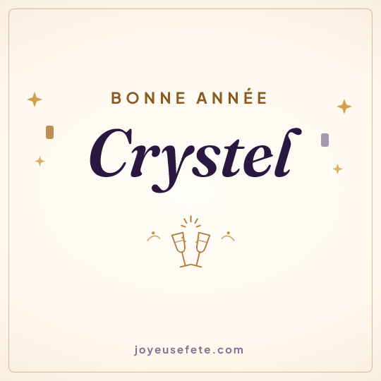Image carrée « Bonne année Crystel » pour WhatsApp