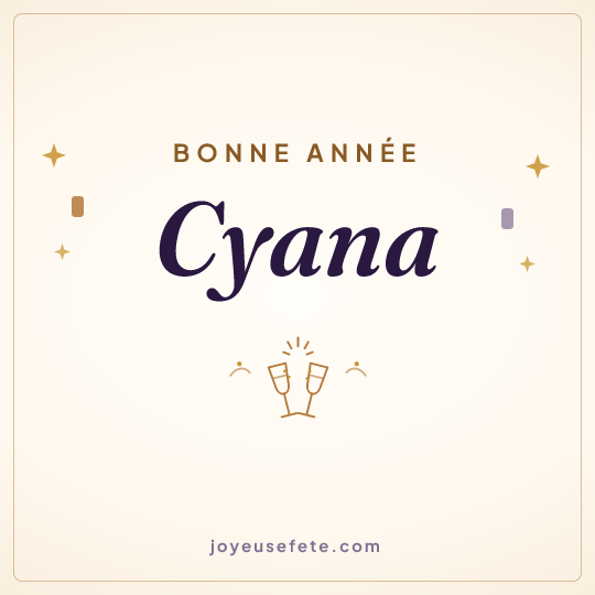 Image carrée « Bonne année Cyana » pour WhatsApp