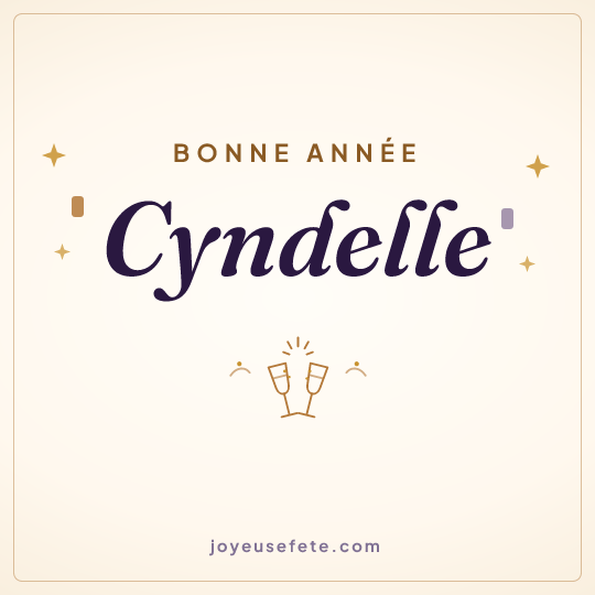 Image carrée « Bonne année Cyndelle » pour WhatsApp