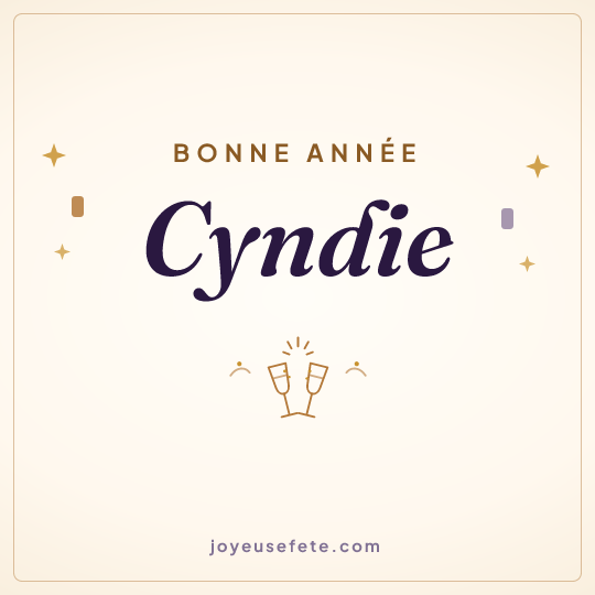 Image carrée « Bonne année Cyndie » pour WhatsApp