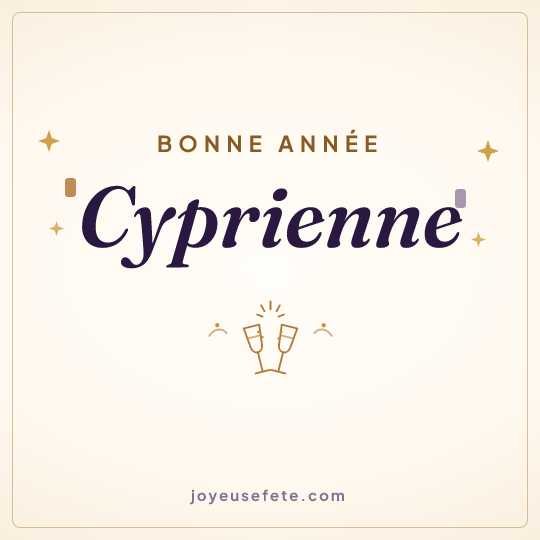 Image carrée « Bonne année Cyprienne » pour WhatsApp