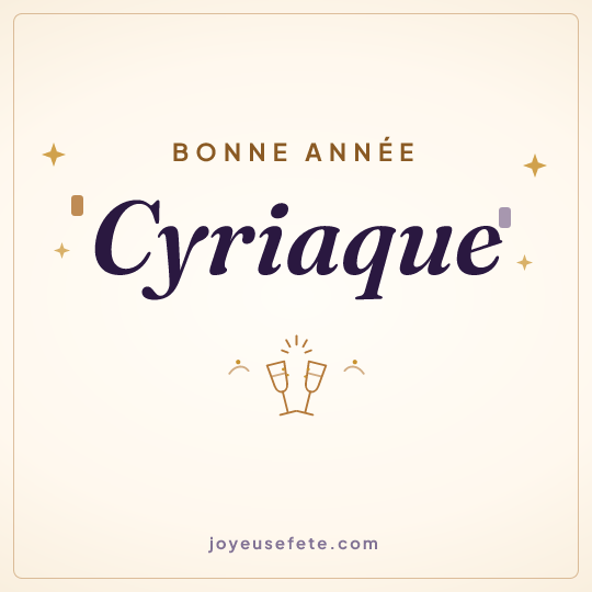 Image carrée « Bonne année Cyriaque » pour WhatsApp