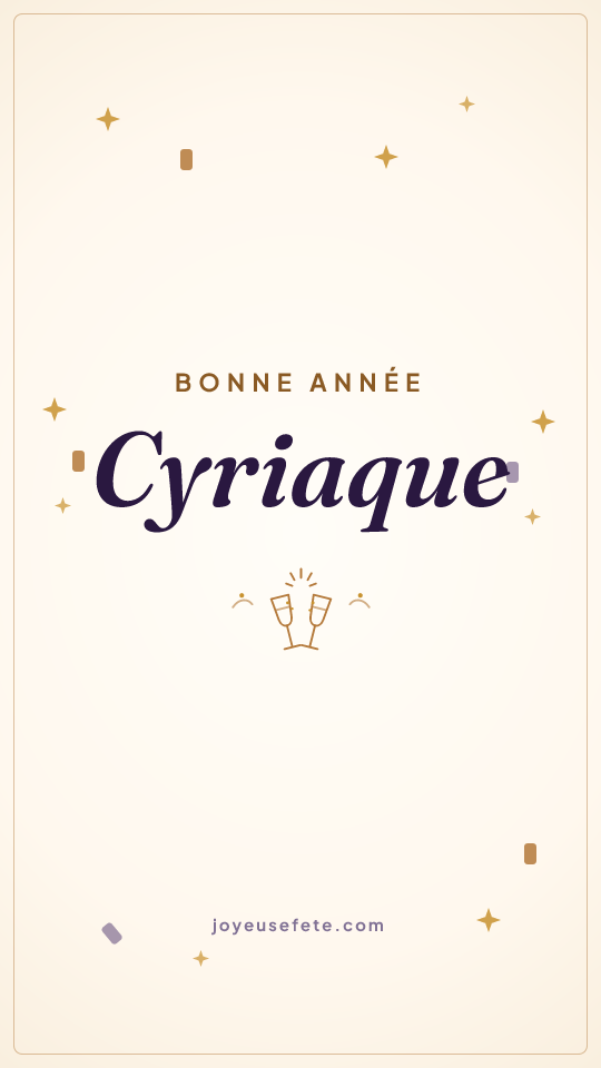 Image « Bonne année Cyriaque » au format story