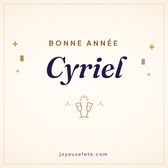Image carrée « Bonne année Cyriel » pour WhatsApp