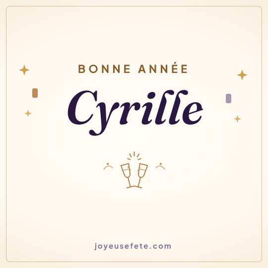 Image carrée « Bonne année Cyrille » pour WhatsApp