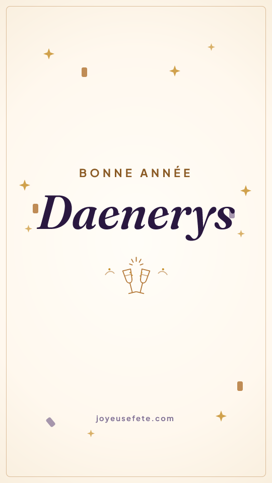 Image « Bonne année Daenerys » au format story