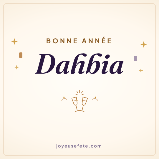 Image carrée « Bonne année Dahbia » pour WhatsApp
