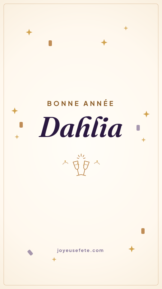 Image « Bonne année Dahlia » au format story