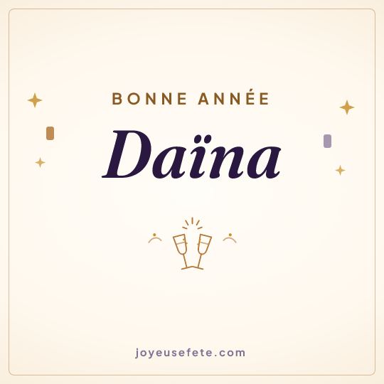 Image carrée « Bonne année Daïna » pour WhatsApp