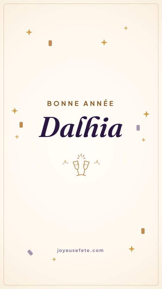 Image « Bonne année Dalhia » au format story