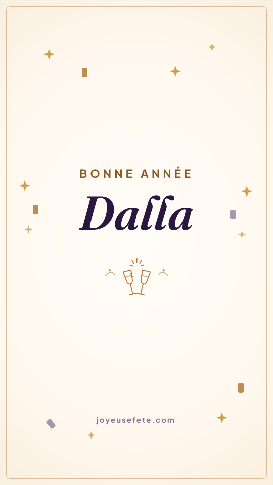 Image « Bonne année Dalla » au format story