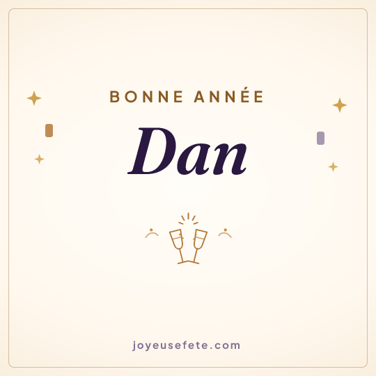 Image carrée « Bonne année Dan » pour WhatsApp