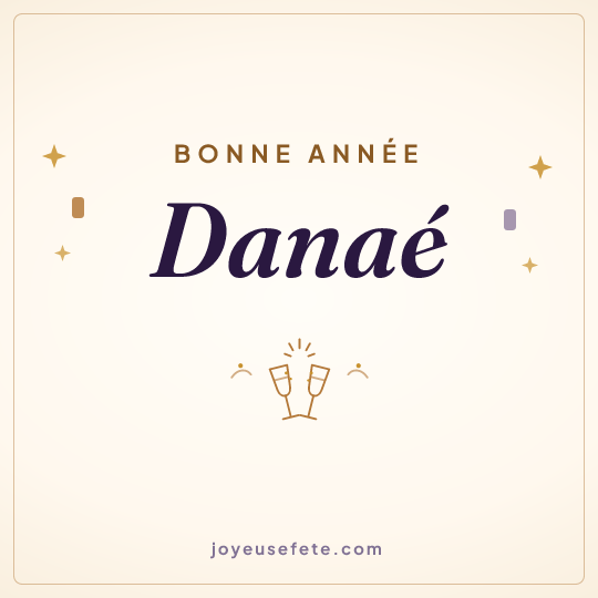 Image carrée « Bonne année Danaé » pour WhatsApp