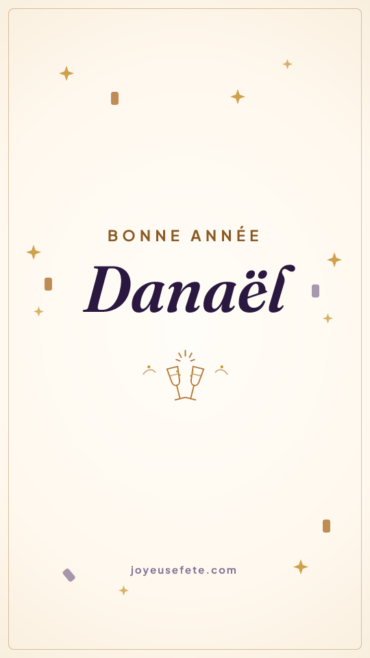 Image « Bonne année Danaël » au format story
