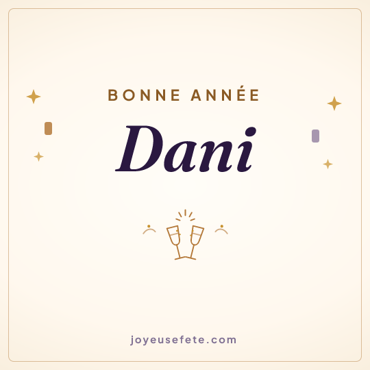 Image carrée « Bonne année Dani » pour WhatsApp