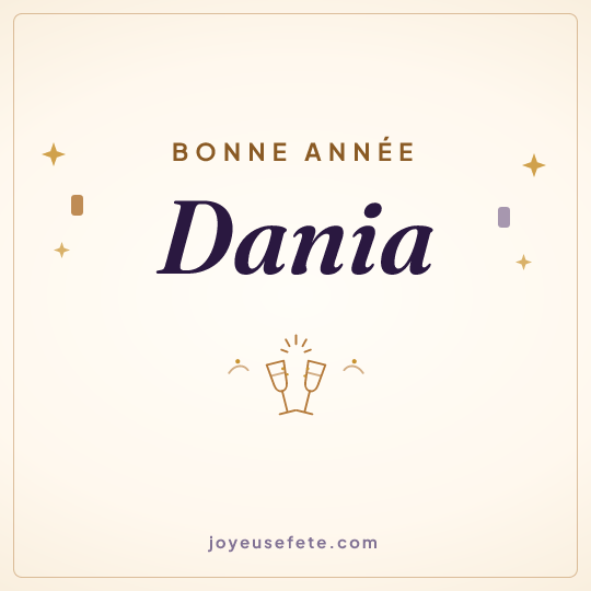 Image carrée « Bonne année Dania » pour WhatsApp
