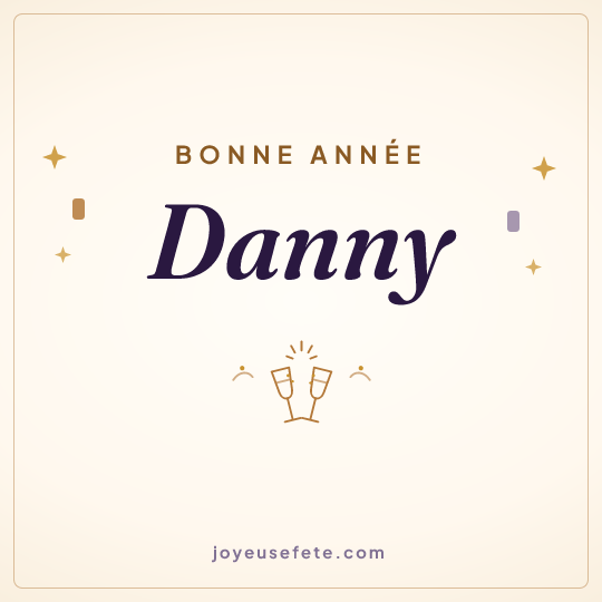 Image carrée « Bonne année Danny » pour WhatsApp