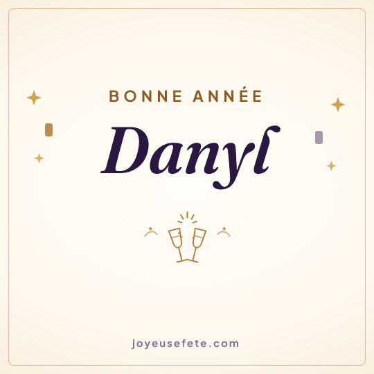 Image carrée « Bonne année Danyl » pour WhatsApp