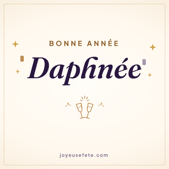 Image carrée « Bonne année Daphnée » pour WhatsApp