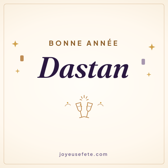 Image carrée « Bonne année Dastan » pour WhatsApp