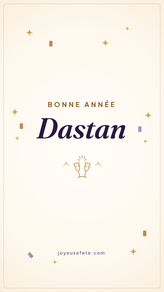 Image « Bonne année Dastan » au format story