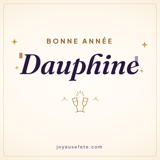 Image carrée « Bonne année Dauphine » pour WhatsApp