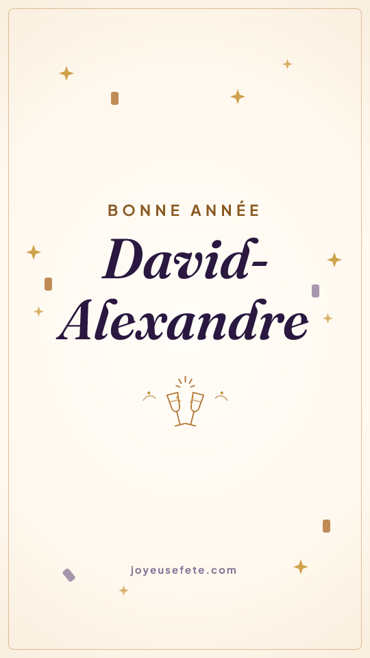 Image « Bonne année David-Alexandre » au format story