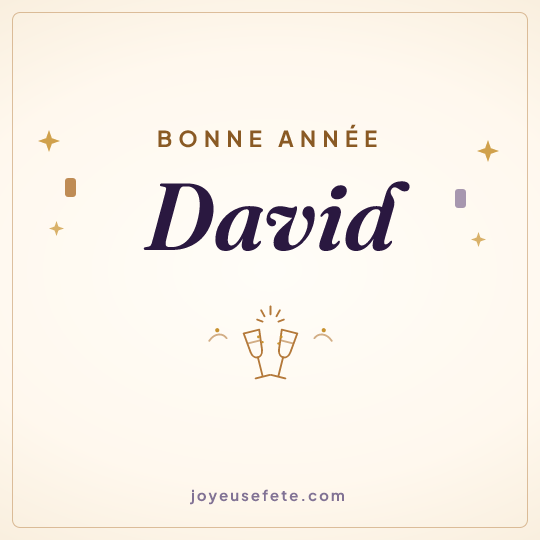 Image carrée « Bonne année David » pour WhatsApp