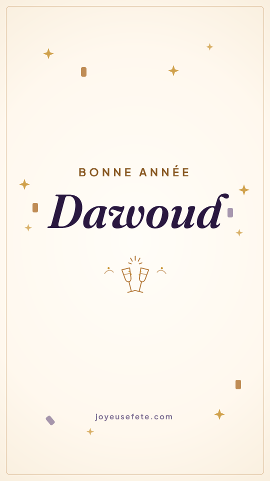 Image « Bonne année Dawoud » au format story