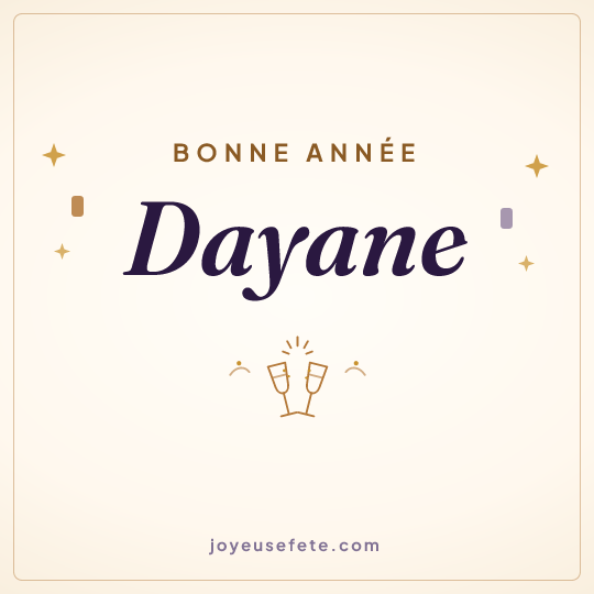 Image carrée « Bonne année Dayane » pour WhatsApp