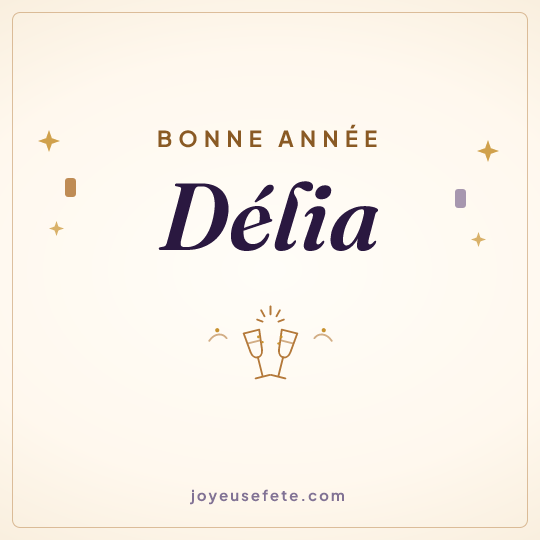 Image carrée « Bonne année Délia » pour WhatsApp