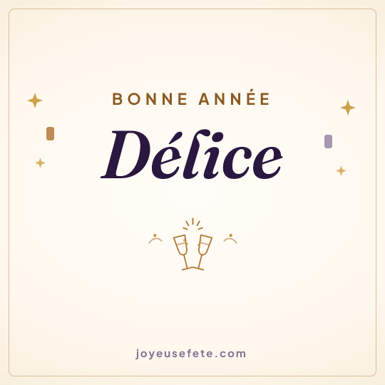Image carrée « Bonne année Délice » pour WhatsApp
