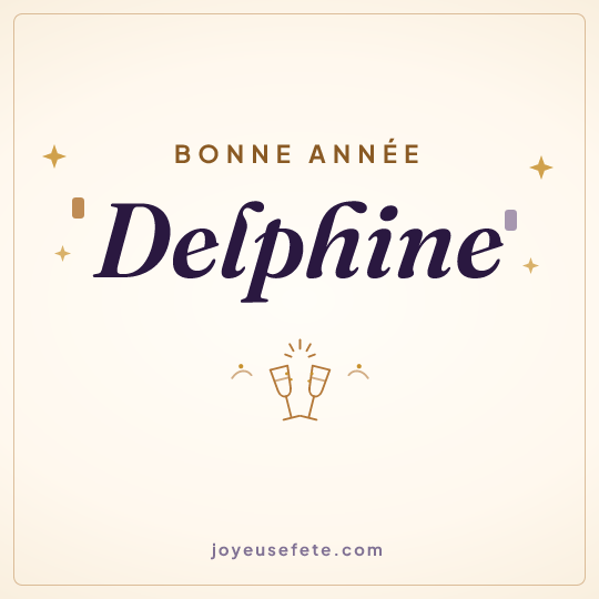 Image carrée « Bonne année Delphine » pour WhatsApp