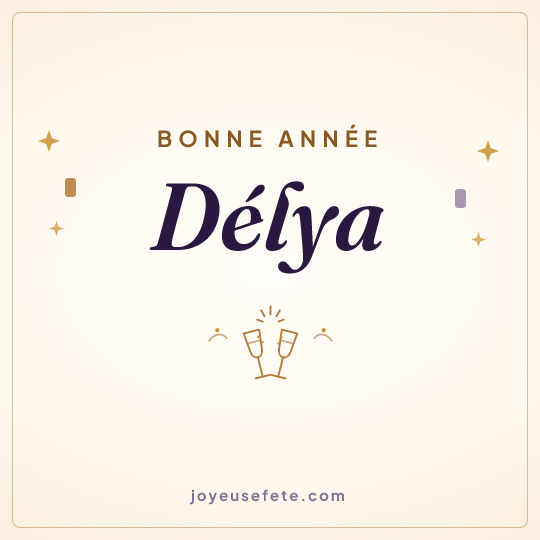 Image carrée « Bonne année Délya » pour WhatsApp