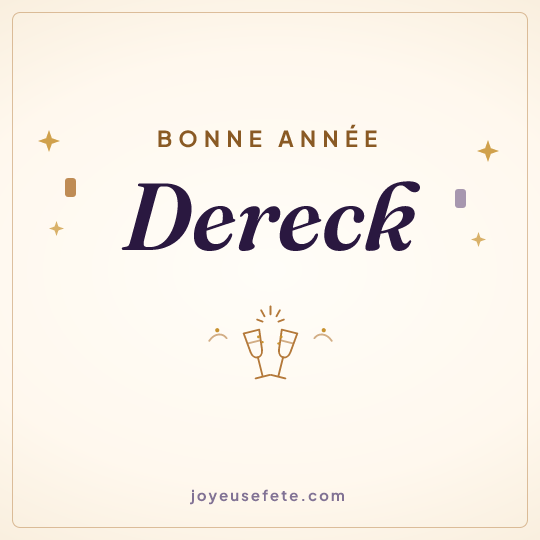 Image carrée « Bonne année Dereck » pour WhatsApp