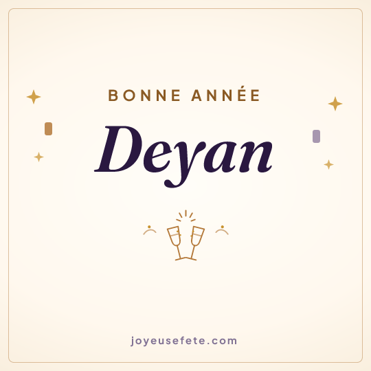 Image carrée « Bonne année Deyan » pour WhatsApp
