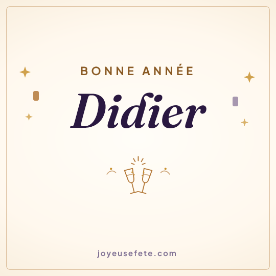 Image carrée « Bonne année Didier » pour WhatsApp