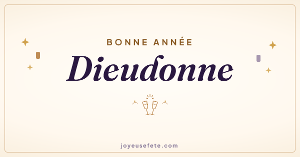 Image « Bonne année Dieudonne » au format large