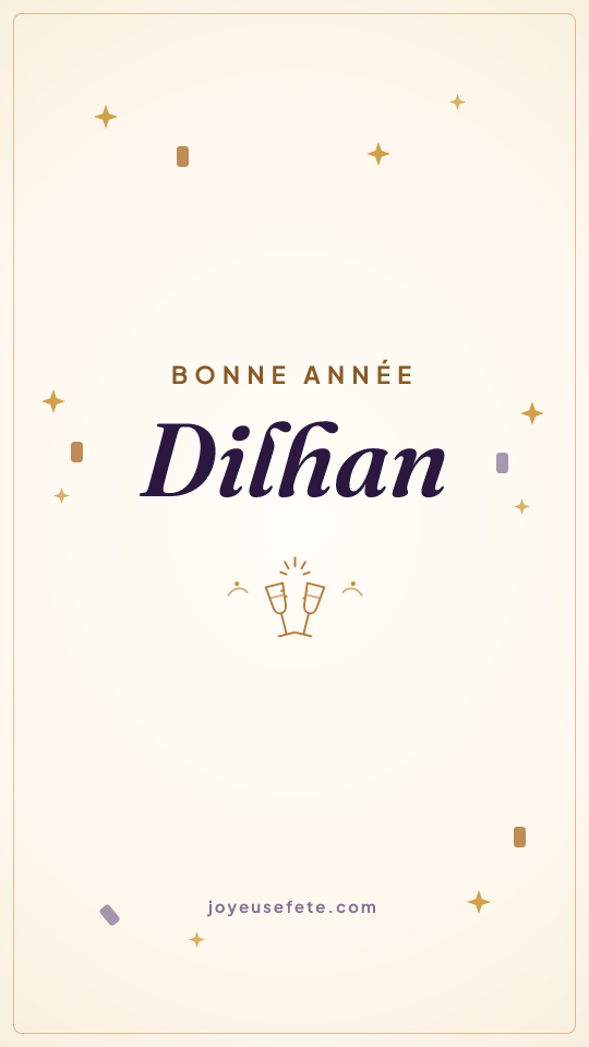 Image « Bonne année Dilhan » au format story
