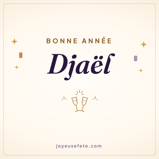 Image carrée « Bonne année Djaël » pour WhatsApp