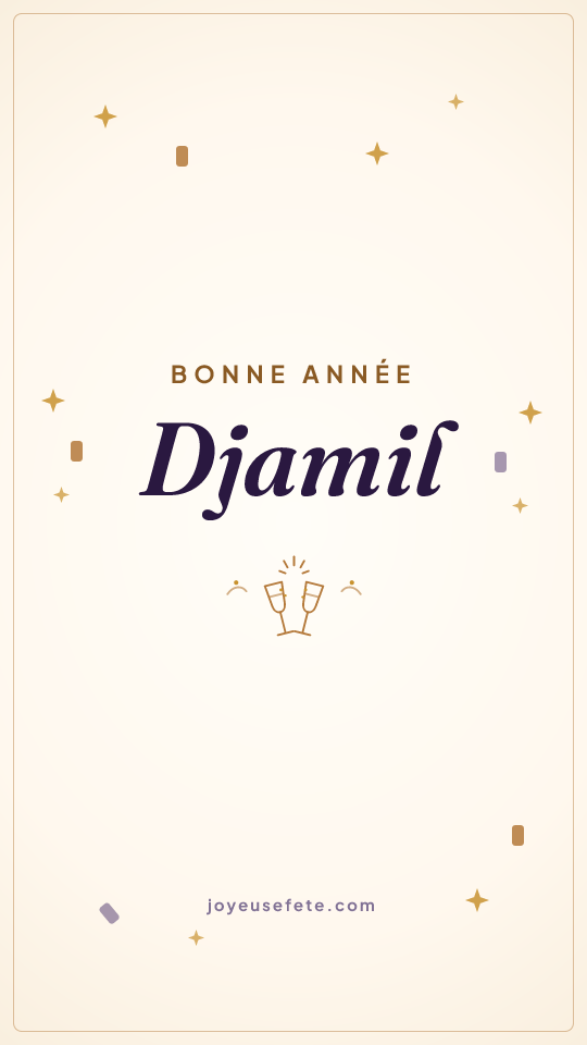 Image « Bonne année Djamil » au format story