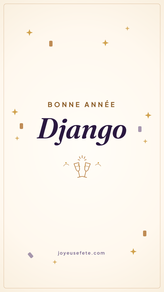 Image « Bonne année Django » au format story