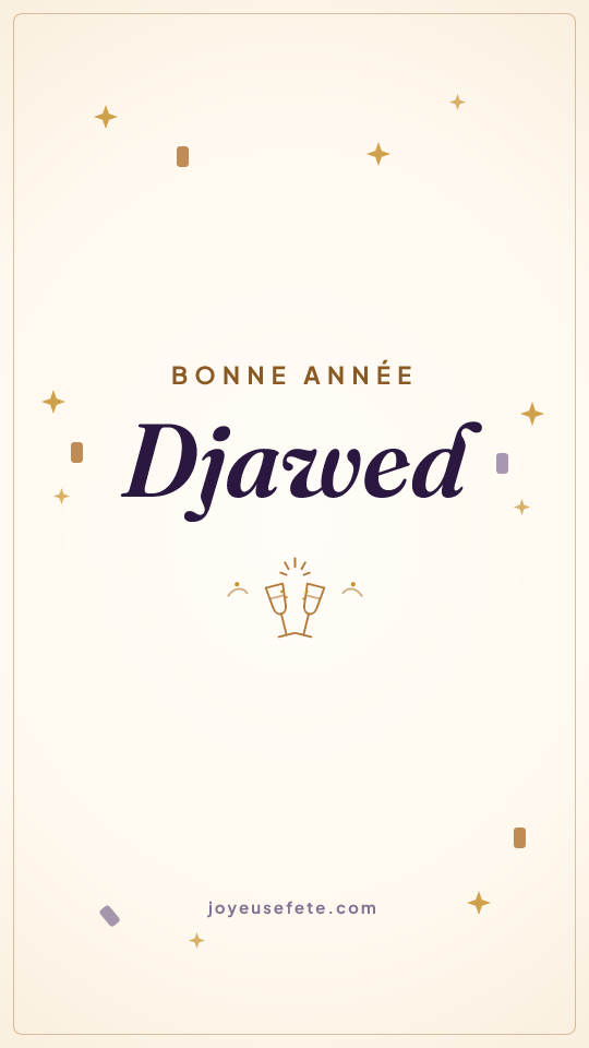 Image « Bonne année Djawed » au format story