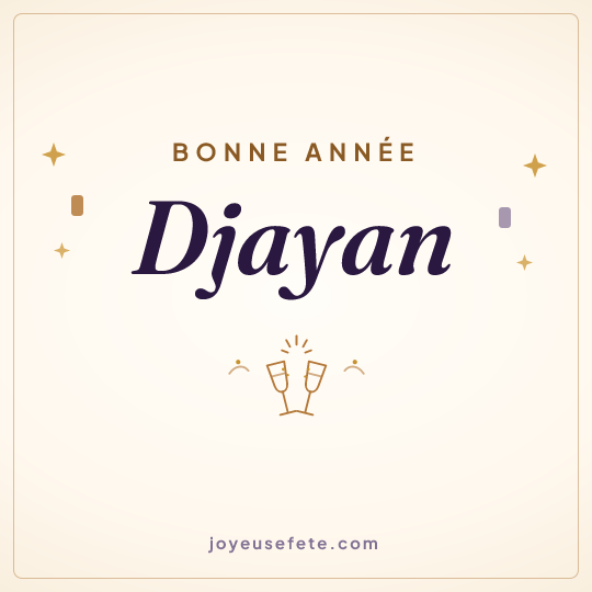 Image carrée « Bonne année Djayan » pour WhatsApp